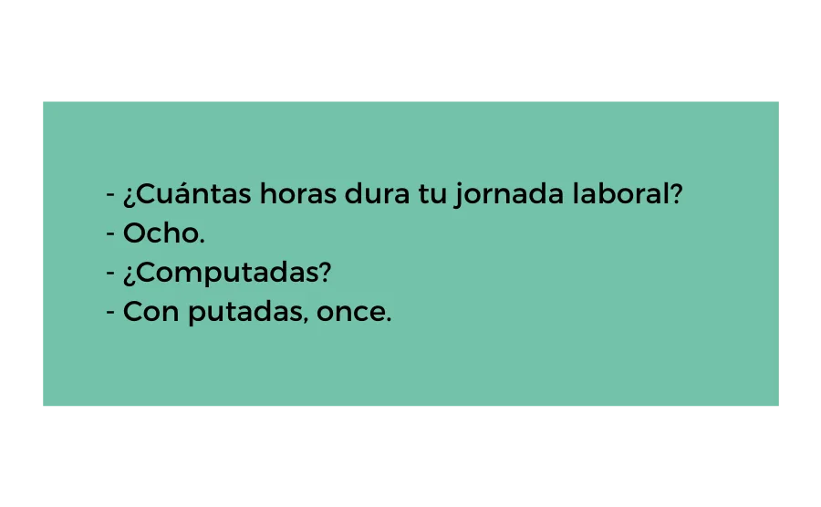 ¿Cuánto dura tu jornada laboral?