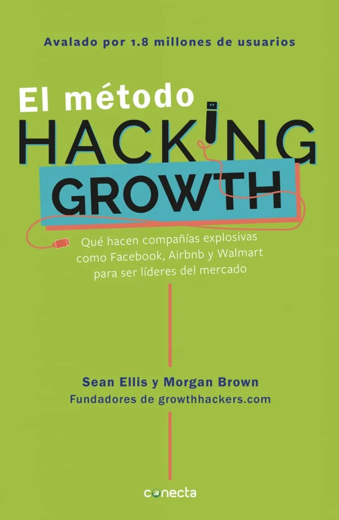 El método Hacking Growth_Libros sobre emprendimiento