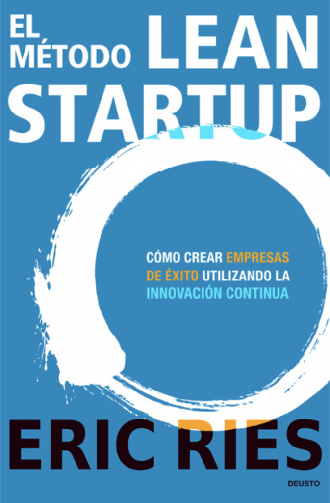 El método Lean Startup_Libros sobre emprendimiento